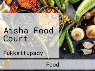 Aisha Food Court