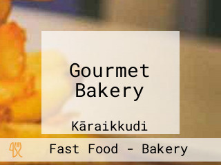 Gourmet Bakery