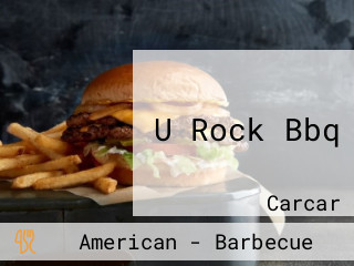 U Rock Bbq