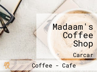 Madaam's Coffee Shop