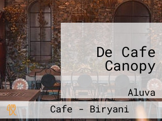 De Cafe Canopy