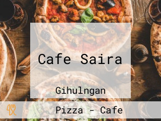 Cafe Saira