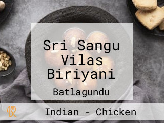 Sri Sangu Vilas Biriyani