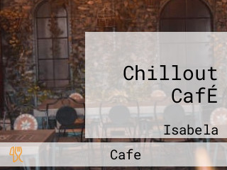 Chillout CafÉ