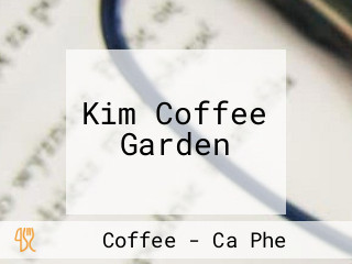 Kim Coffee Garden