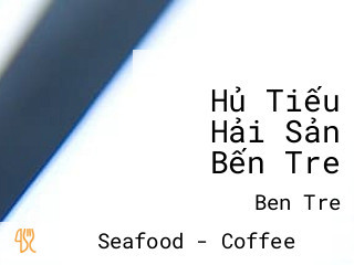 Hủ Tiếu Hải Sản Bến Tre