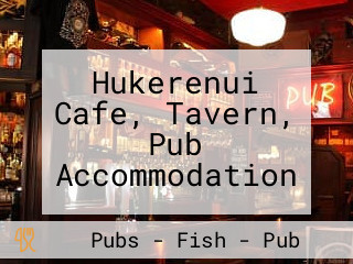 Hukerenui Cafe, Tavern, Pub Accommodation