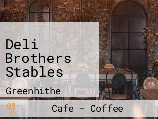 Deli Brothers Stables