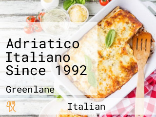 Adriatico Italiano Since 1992