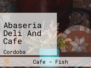 Abaseria Deli And Cafe