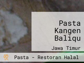 Pasta Kangen Baliqu