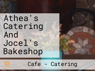 Athea's Catering And Jocel's Bakeshop