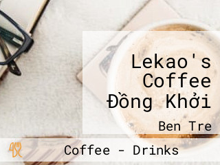 Lekao's Coffee Đồng Khởi