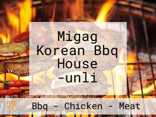 Migag Korean Bbq House -unli