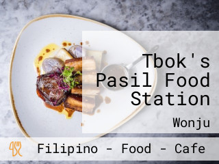 Tbok's Pasil Food Station