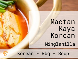 Mactan Kaya Korean