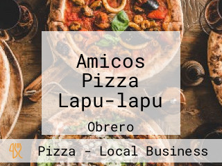 Amicos Pizza Lapu-lapu