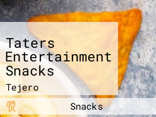 Taters Entertainment Snacks