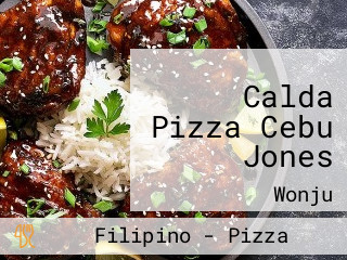 Calda Pizza Cebu Jones