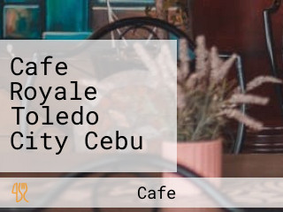 Cafe Royale Toledo City Cebu