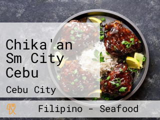 Chika'an Sm City Cebu