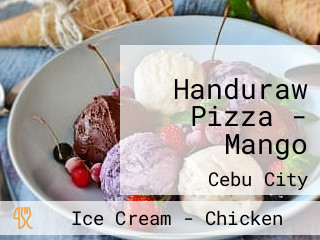 Handuraw Pizza - Mango