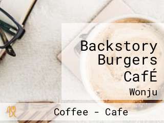 Backstory Burgers CafÉ