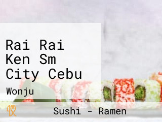 Rai Rai Ken Sm City Cebu