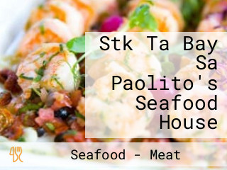 Stk Ta Bay Sa Paolito's Seafood House