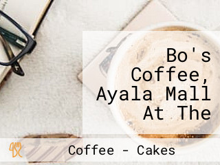 Bo's Coffee, Ayala Mall At The Terraces, Cebu City