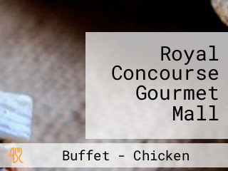 Royal Concourse Gourmet Mall