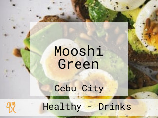 Mooshi Green