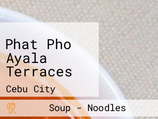 Phat Pho Ayala Terraces