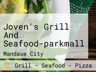 Joven's Grill And Seafood-parkmall