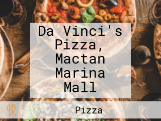 Da Vinci's Pizza, Mactan Marina Mall