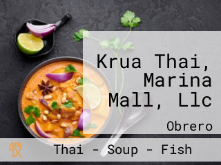 Krua Thai, Marina Mall, Llc