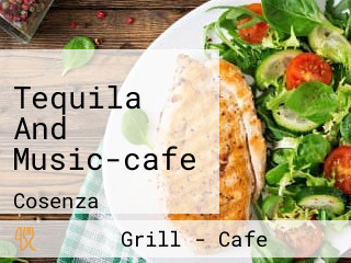 Tequila And Music-cafe