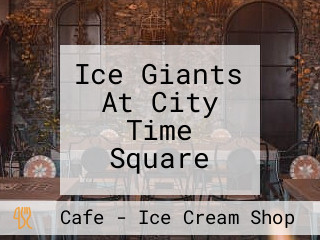 Ice Giants At City Time Square