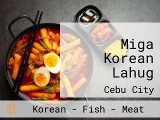 Miga Korean Lahug