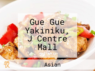 Gue Gue Yakiniku, J Centre Mall