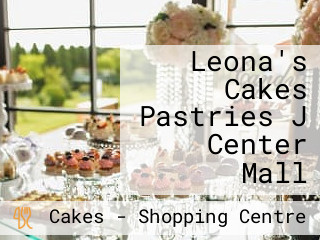 Leona's Cakes Pastries J Center Mall