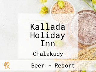 Kallada Holiday Inn