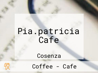 Pia.patricia Cafe