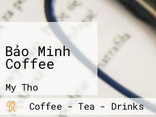 Bảo Minh Coffee