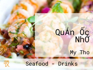 QuÁn Ốc NhỚ