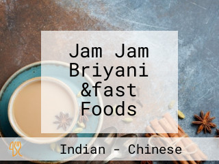 Jam Jam Briyani &fast Foods