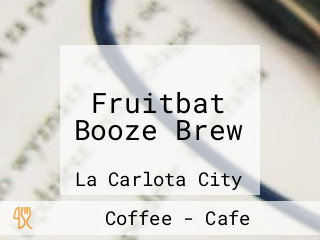 Fruitbat Booze Brew