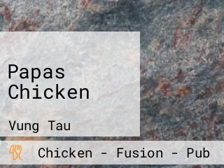 Papas Chicken