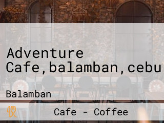 Adventure Cafe,balamban,cebu