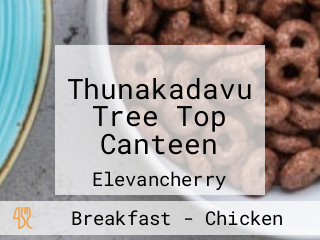 Thunakadavu Tree Top Canteen